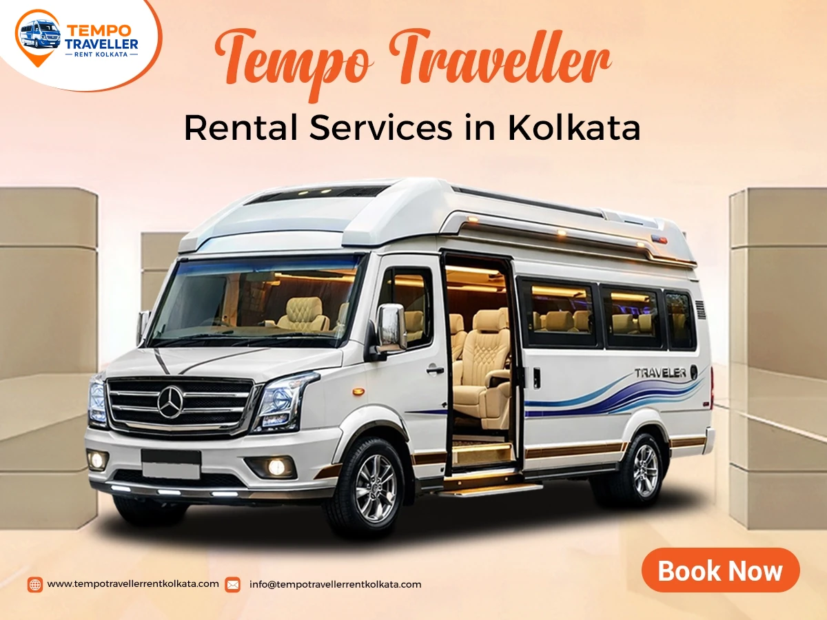 Tempo Traveller Rental Services in Kolkata